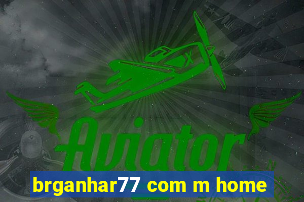 brganhar77 com m home